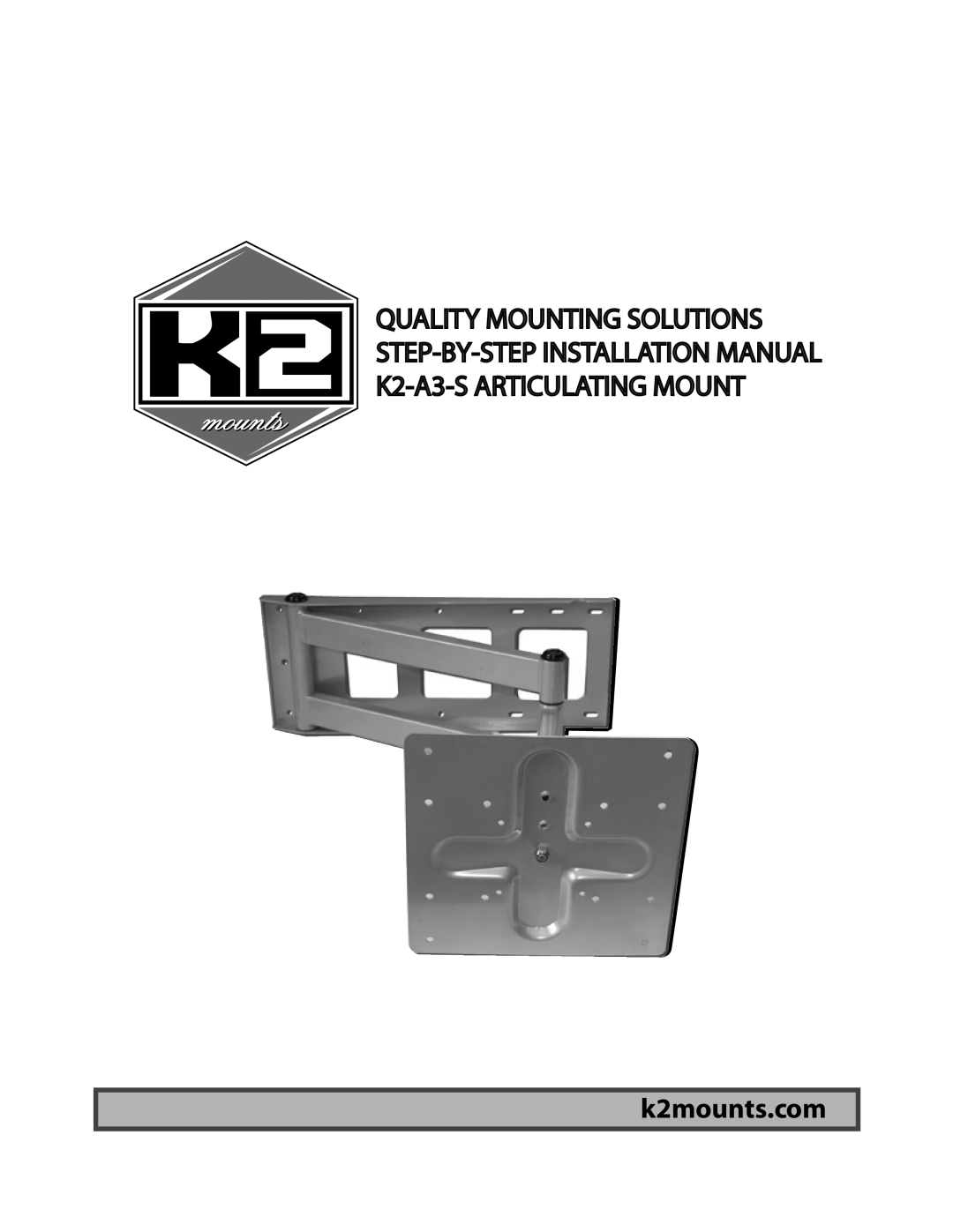 K2 Mounts K2-A3-S manual k2mounts.com 