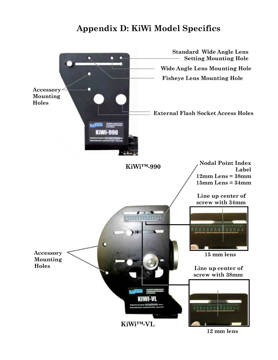 Kaidan Digital Camera Tripod manual Appendix D KiWi Model Specifics, KiWi-990Label, KiWi-VL 