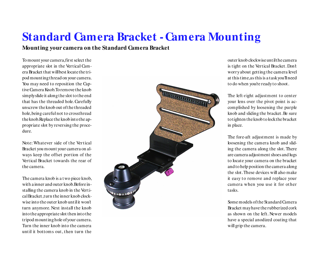 Kaidan III manual Standard Camera Bracket Camera Mounting, Mounting your camera on the Standard Camera Bracket 