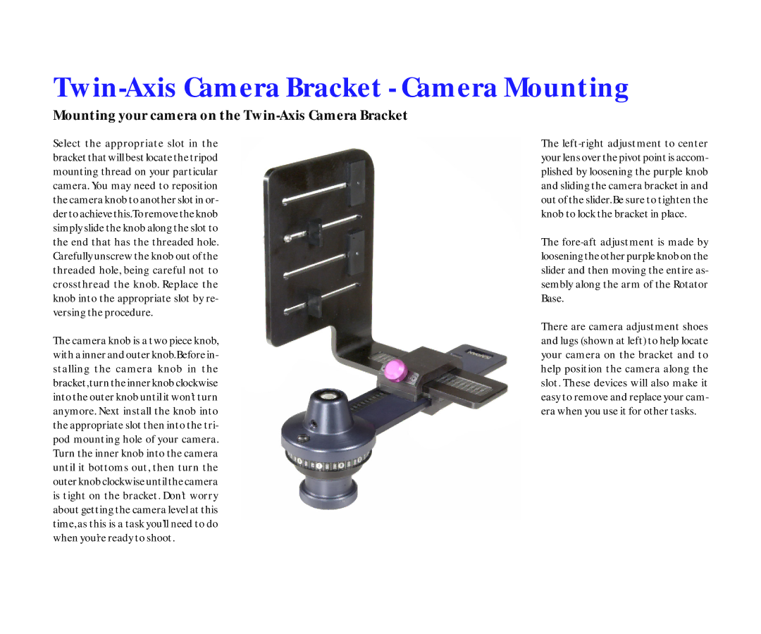 Kaidan III manual Twin-Axis Camera Bracket Camera Mounting, Mounting your camera on the Twin-Axis Camera Bracket 