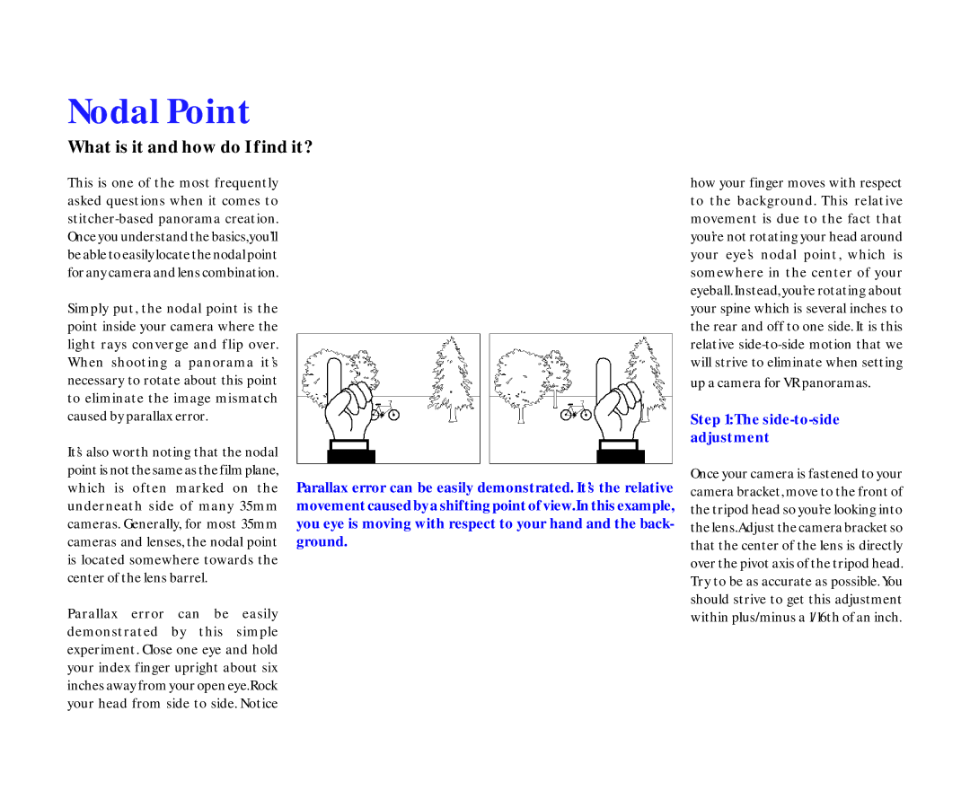 Kaidan III manual Nodal Point, What is it and how do I find it?, Side-to-side adjustment 