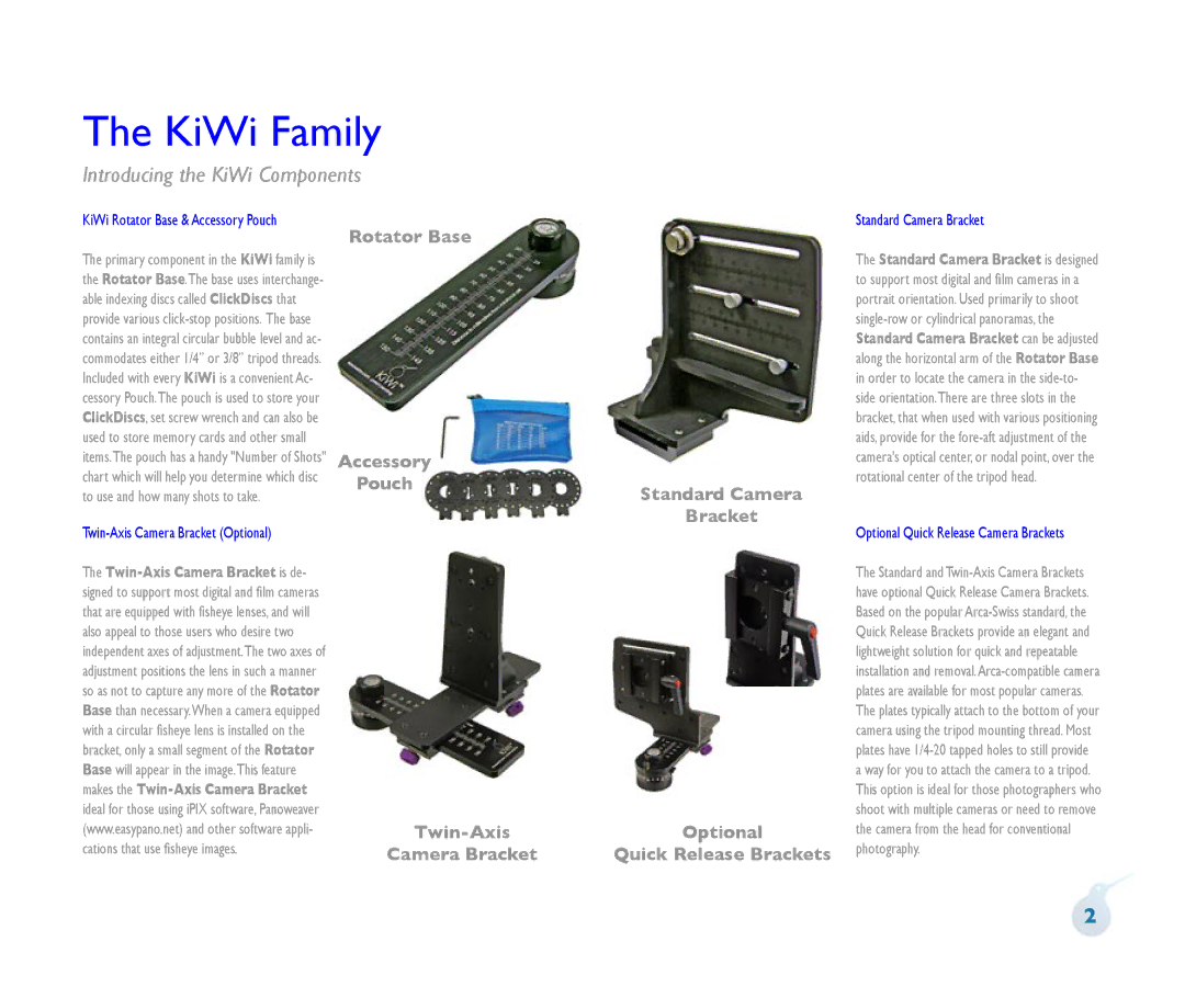 Kaidan KiWi Panoramic Tripod Head manual KiWi Family, Standard Camera Bracket, Optional Quick Release Camera Brackets 