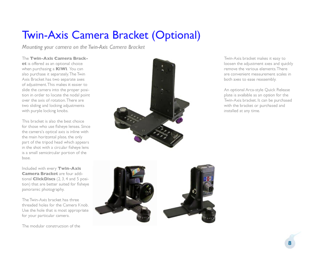 Kaidan KiWi Panoramic Tripod Head Twin-Axis Camera Bracket Optional, Mounting your camera on the Twin-Axis Camera Bracket 