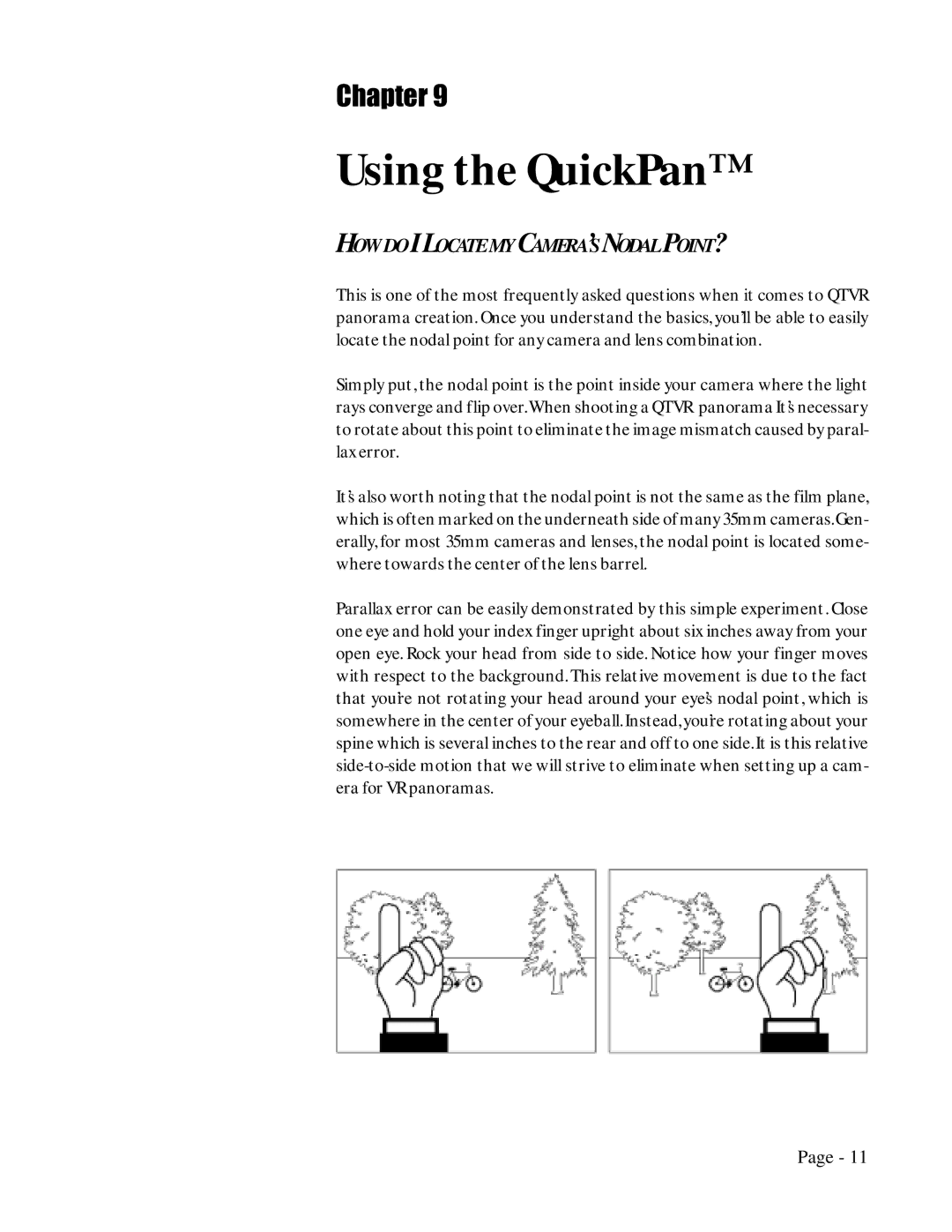 Kaidan QPX-2 manual HOW do I Locate MY CAMERA’S Nodal POINT? 