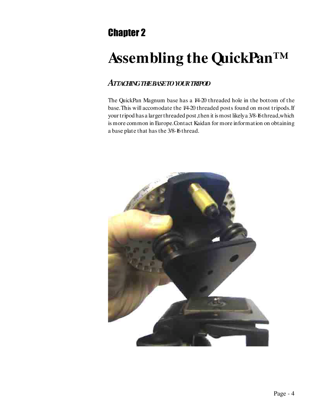 Kaidan QPX-2 manual Assembling the QuickPan, Attaching the Base to Your Tripod 