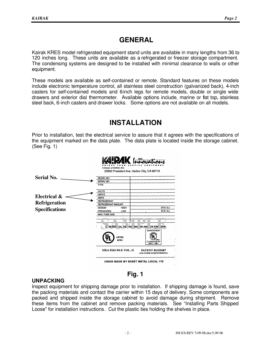 Kairak KRES instruction manual General, Installation, Unpacking 