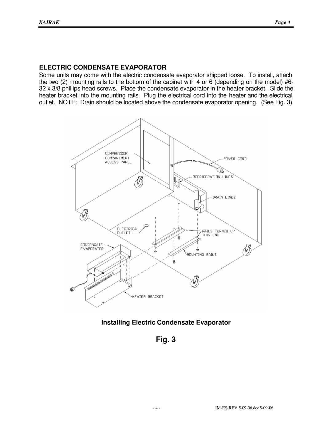 Kairak KRES instruction manual Installing Electric Condensate Evaporator 