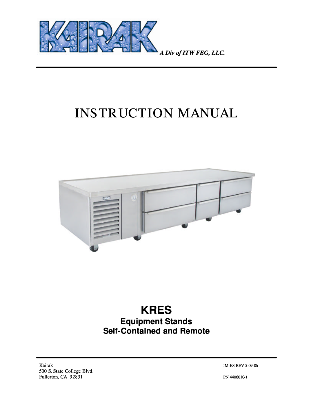 Kairak KRES instruction manual Equipment Stands Self-Contained and Remote, A Div of ITW FEG, LLC, Kres, Kairak, Im-Es-Rev 