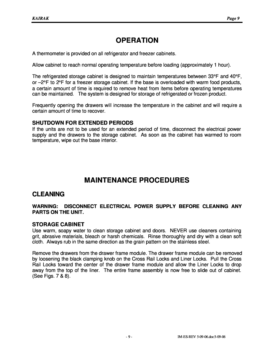 Kairak KRES instruction manual Operation, Maintenance Procedures, Shutdown For Extended Periods, Storage Cabinet, Cleaning 