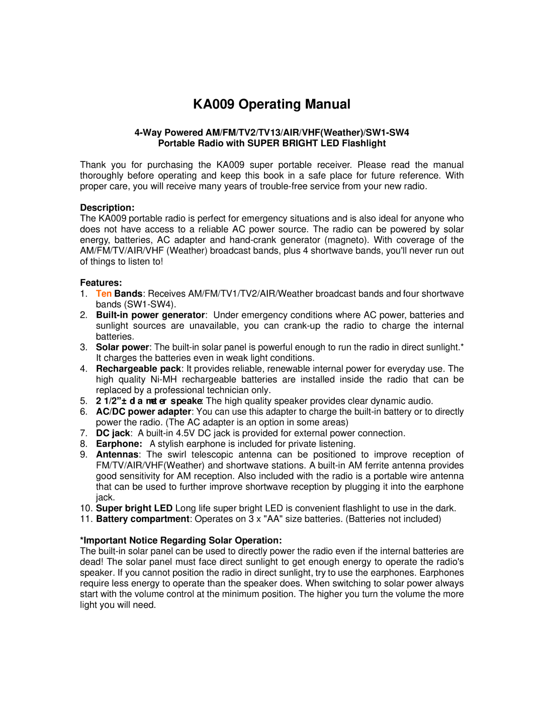 Kaito electronic KA009 manual Description, Features, Important Notice Regarding Solar Operation 