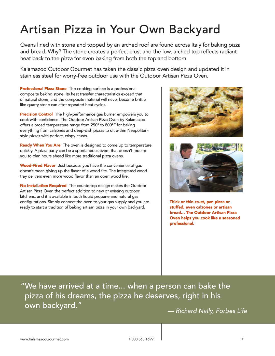 Kalamazoo Outdoor Gourmet Grill manual Richard Nally, Forbes Life, Artisan Pizza in Your Own Backyard 