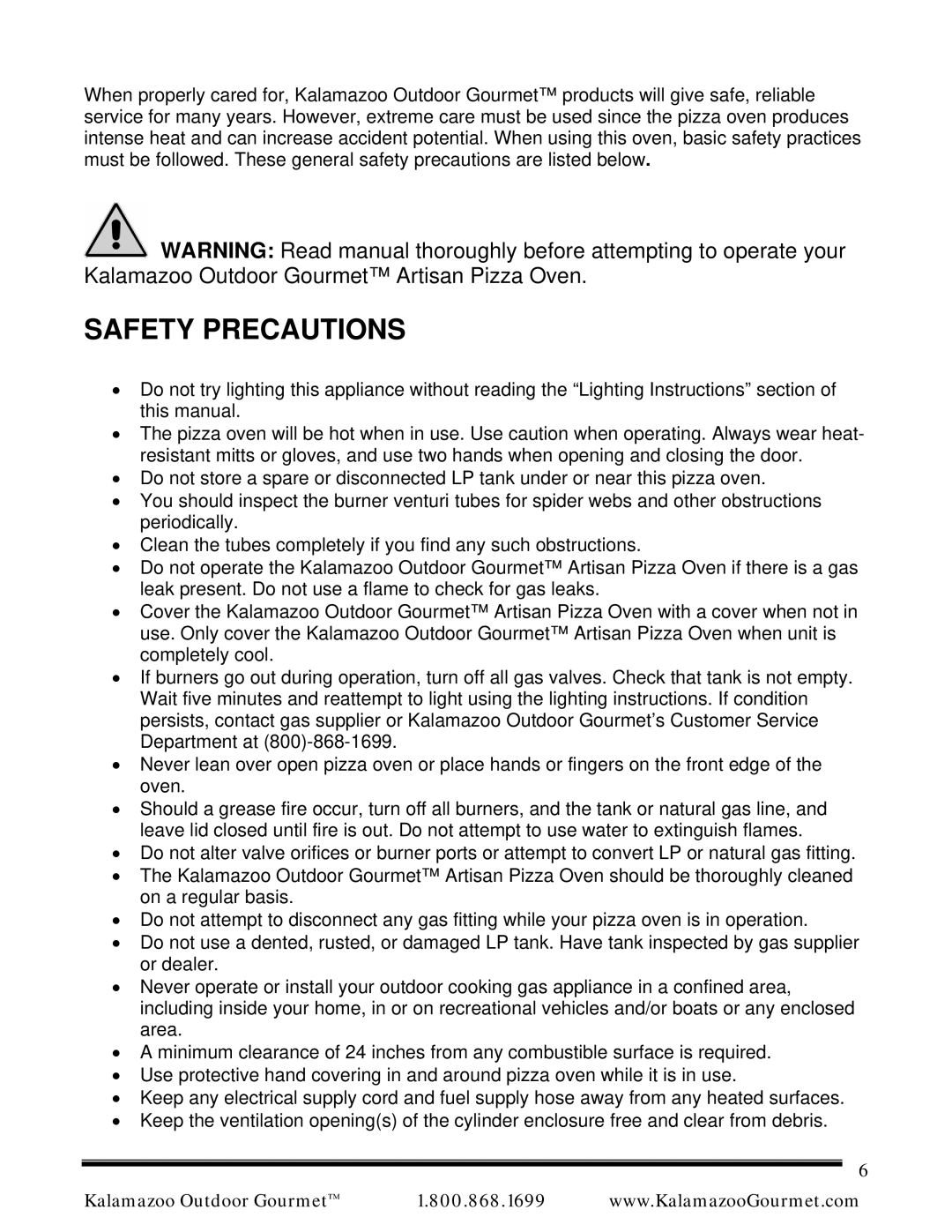 Kalamazoo Outdoor Gourmet Pizza Oven manual Safety Precautions 