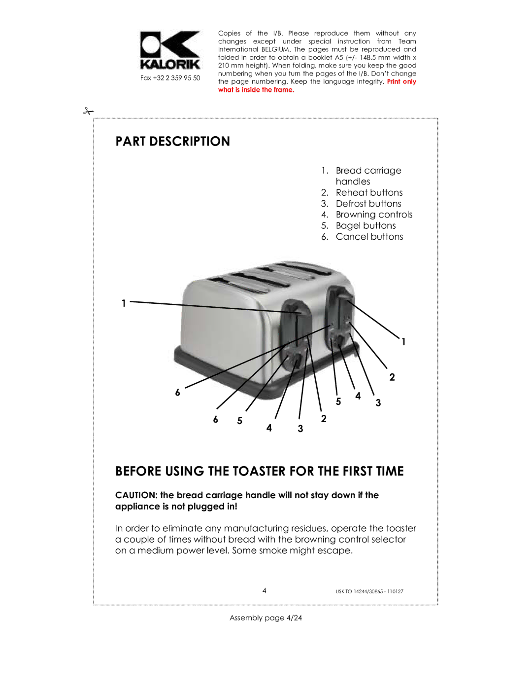 Kalorik 14244, 30865, 35481 manual Part Description, Before Using the Toaster for the First Time, Assembly page 4/24 