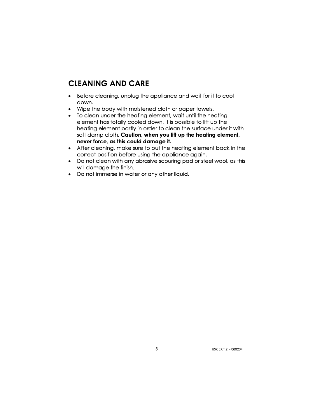 Kalorik 80204 manual Cleaning And Care 