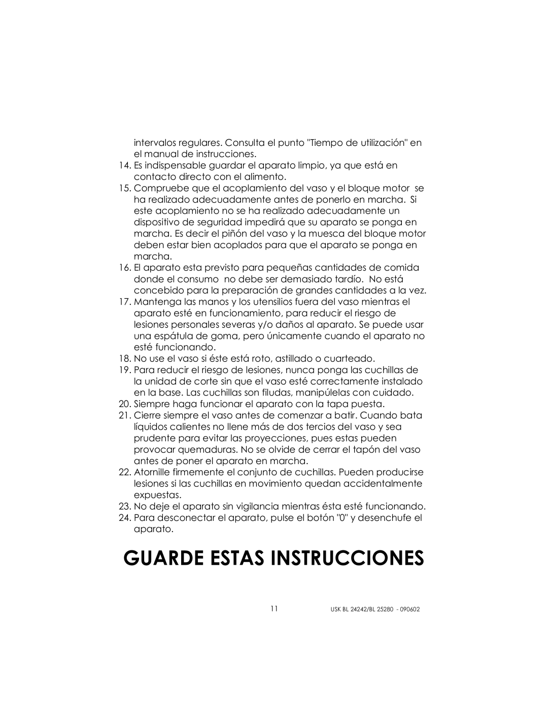 Kalorik BL 24242, BL 25280 manual Guarde Estas Instrucciones 