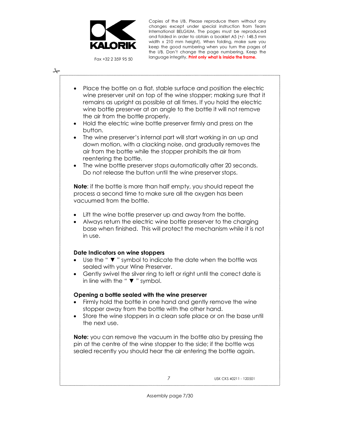 Kalorik CKS 40211 Date Indicators on wine stoppers, Opening a bottle sealed with the wine preserver, Assembly page 7/30 