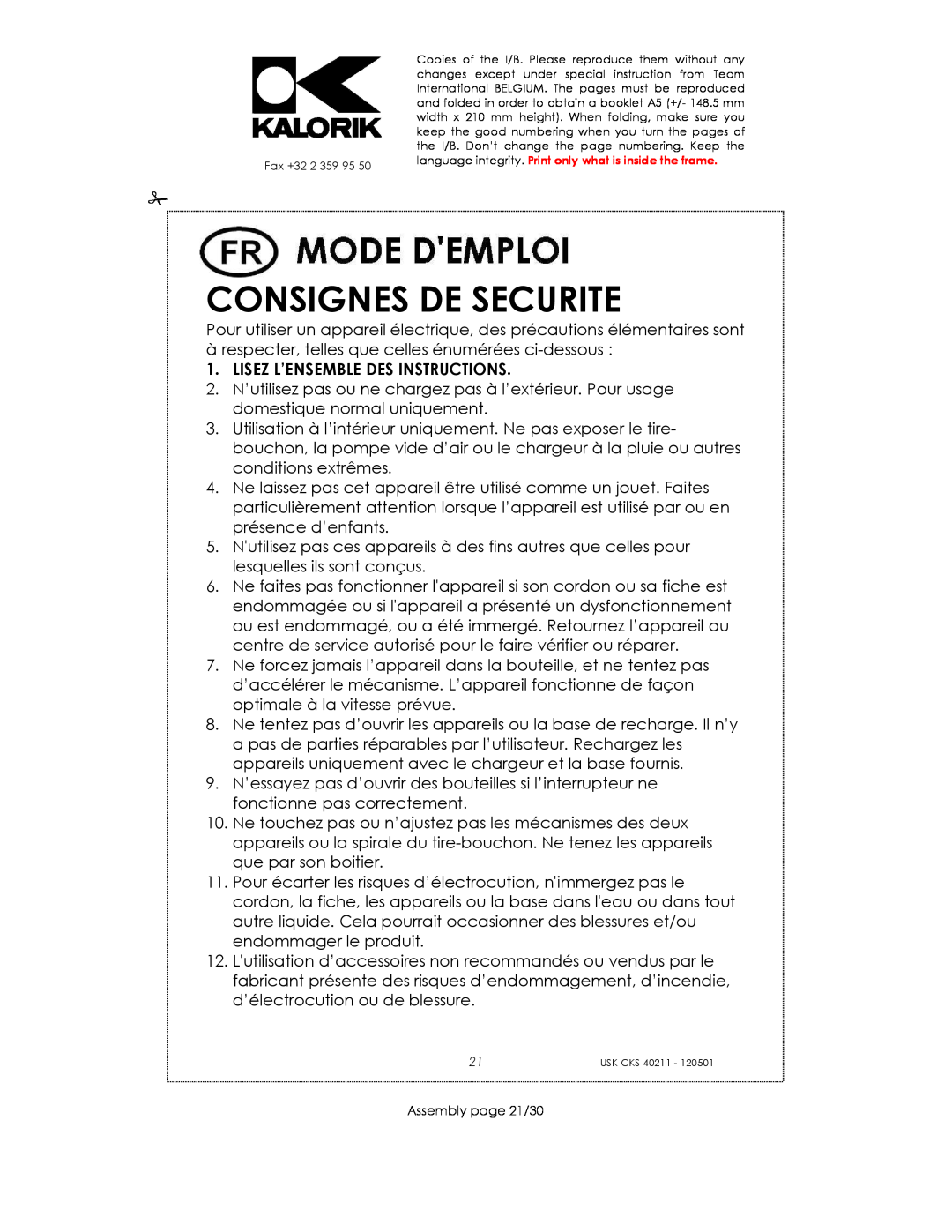 Kalorik CKS 40211 manual Consignes De Securite, Lisez L’Ensemble Des Instructions 
