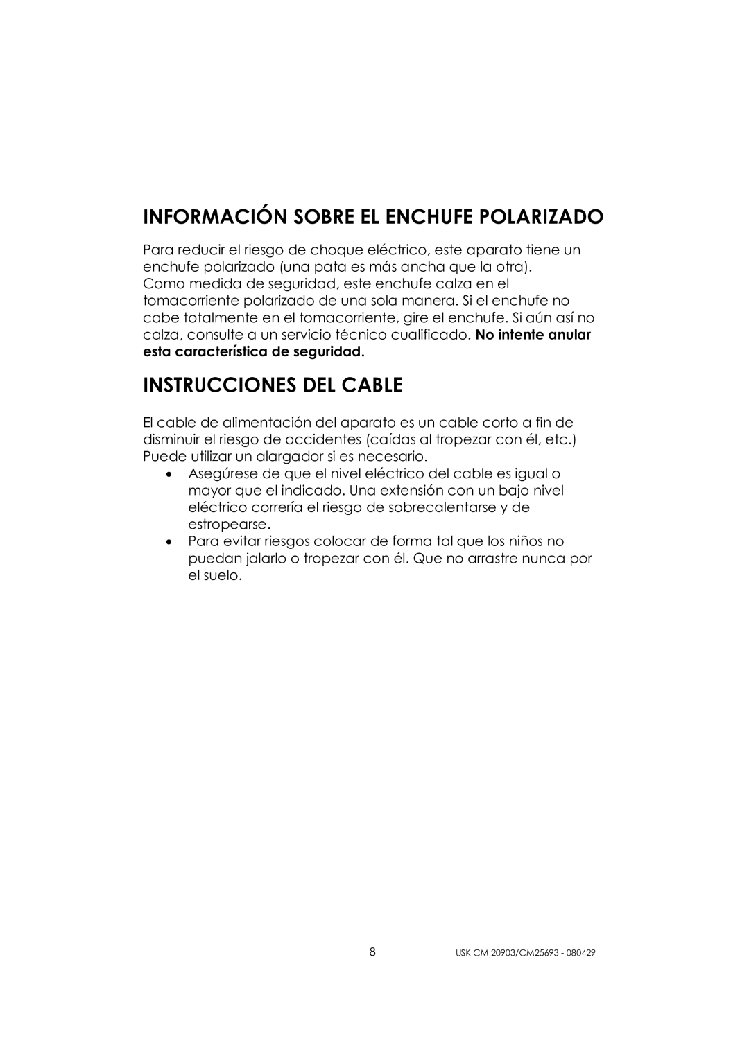 Kalorik CM 25693, CM 20903 manual Información Sobre EL Enchufe Polarizado, Instrucciones DEL Cable 