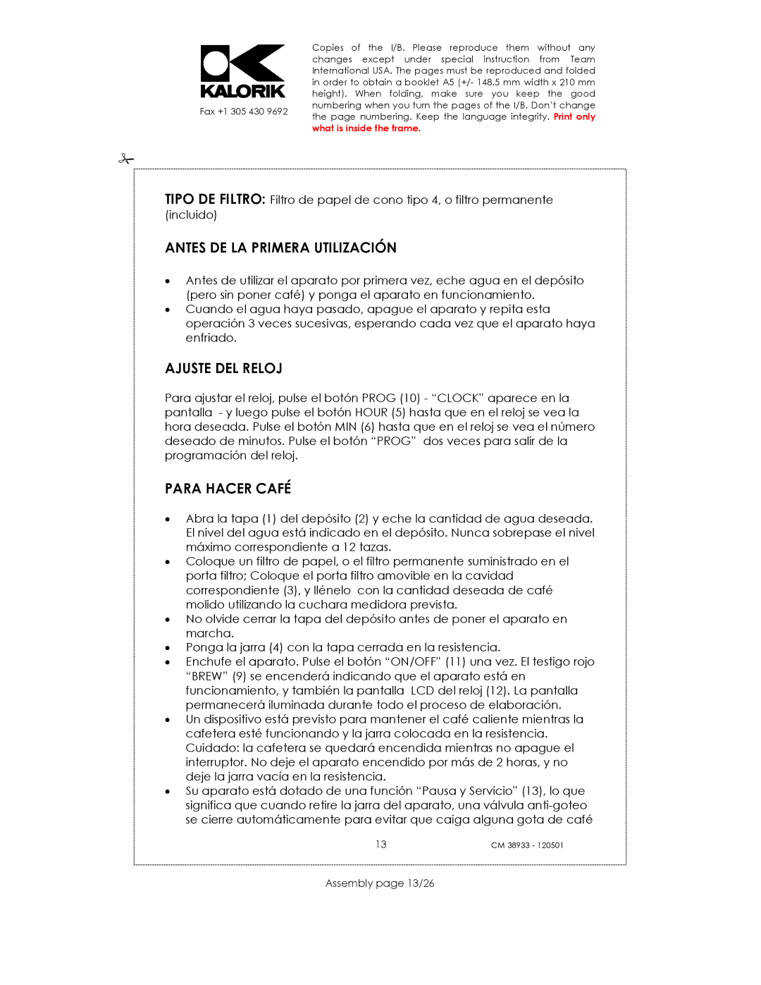 Kalorik CM 38933 manual Antes DE LA Primera Utilización, Ajuste DEL Reloj, Para Hacer Café, Assembly page 13/26 