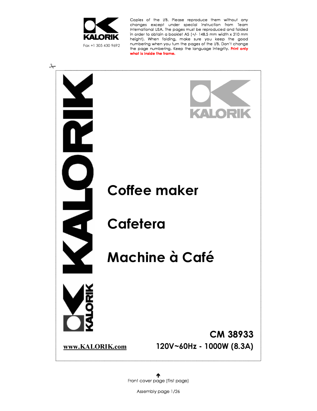 Kalorik CM 38933 manual Coffee maker Cafetera Machine à Café 