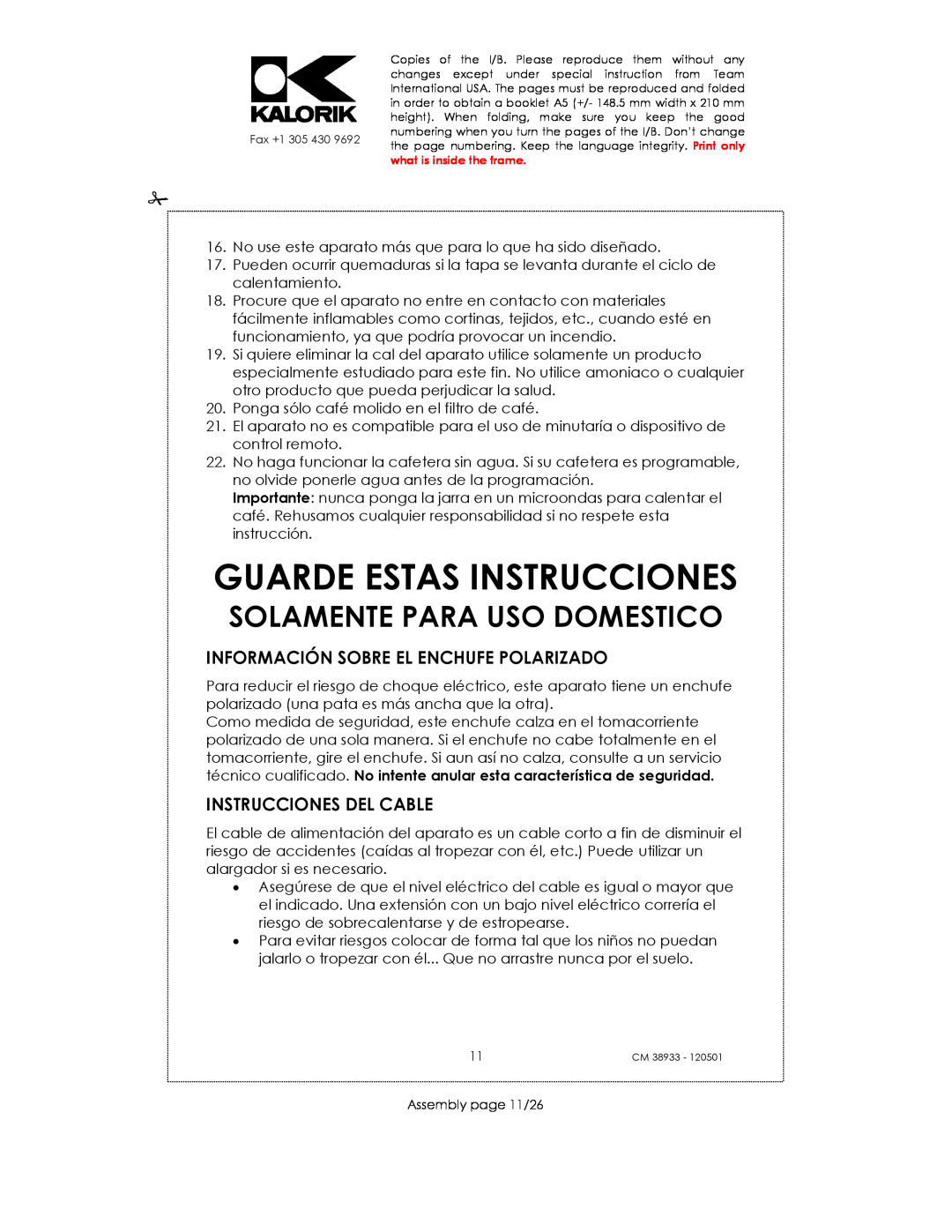 Kalorik CM 38933 manual Guarde Estas Instrucciones, Información Sobre El Enchufe Polarizado, Instrucciones Del Cable 