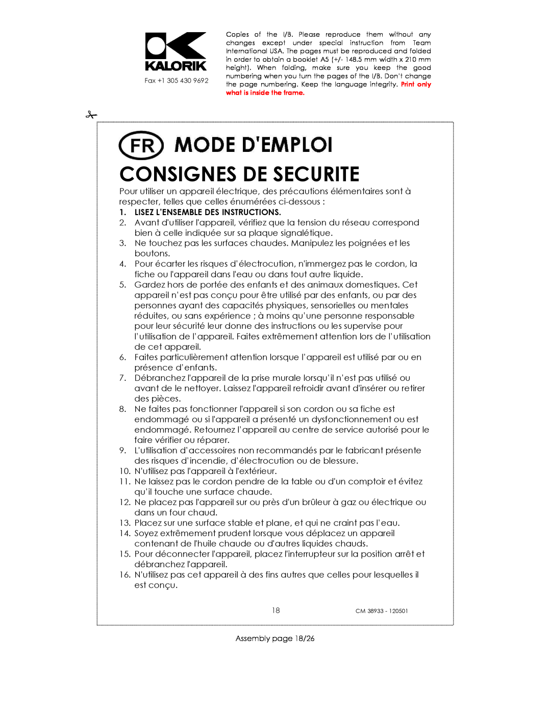 Kalorik CM 38933 manual Consignes De Securite, Lisez L’Ensemble Des Instructions 
