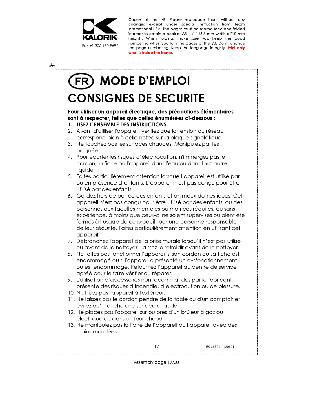 Kalorik EK35321 manual Consignes De Securite, Lisez L’Ensemble Des Instructions 
