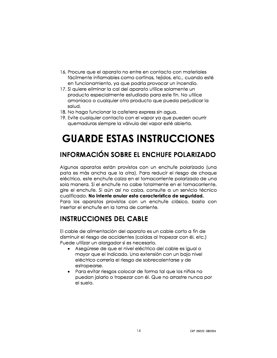 Kalorik EXP 25022 manual Guarde Estas Instrucciones, Información Sobre El Enchufe Polarizado, Instrucciones Del Cable 
