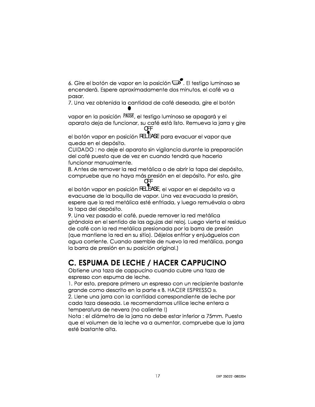 Kalorik EXP 25022 manual C. Espuma De Leche / Hacer Cappucino 