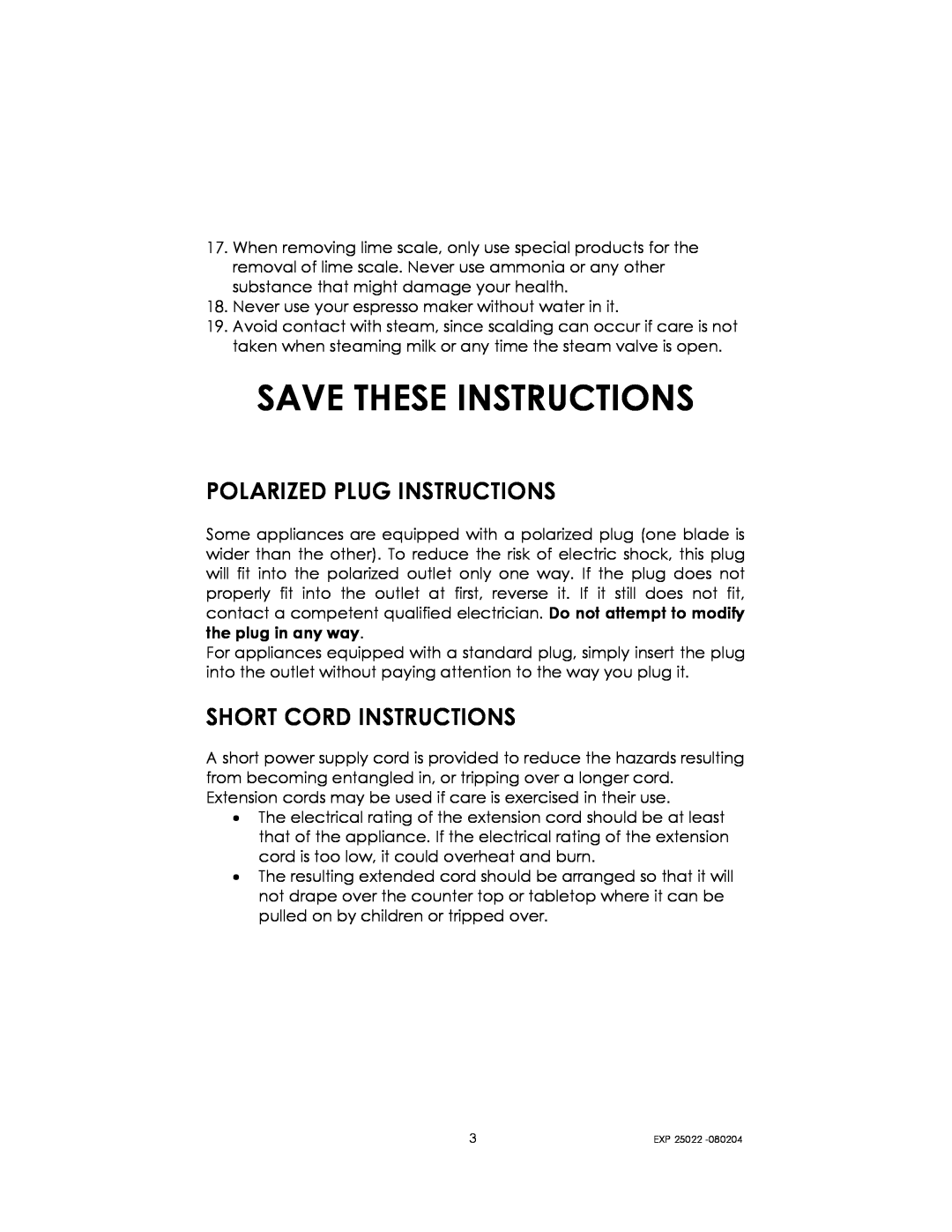 Kalorik EXP 25022 manual Save These Instructions, Polarized Plug Instructions, Short Cord Instructions 