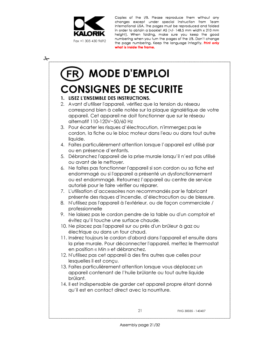 Kalorik FHG 30035 manual Consignes De Securite, Lisez L’Ensemble Des Instructions 