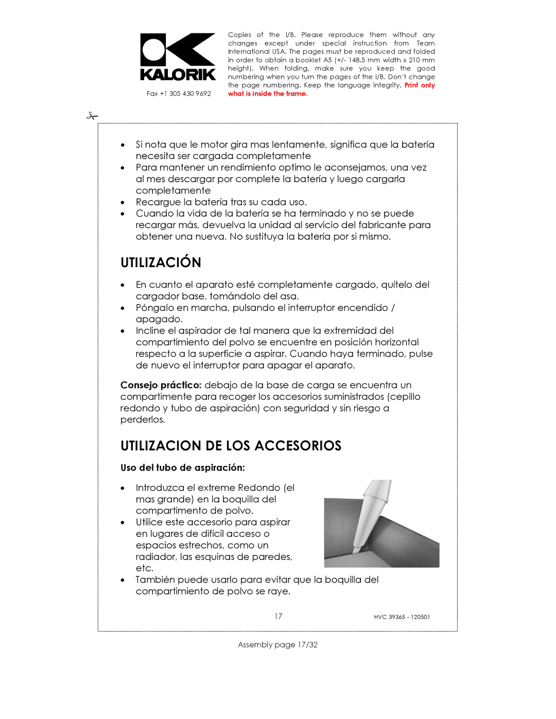 Kalorik HVC 39365 manual Utilización, Utilizacion DE LOS Accesorios, Uso del tubo de aspiración, Assembly page 17/32 