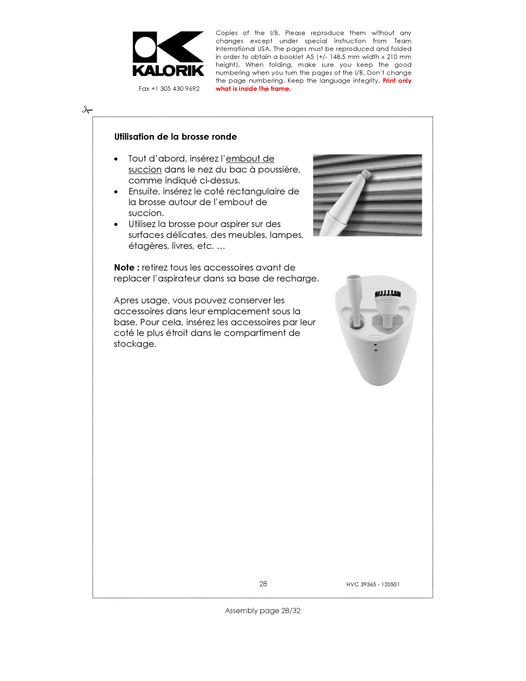 Kalorik HVC 39365 manual Utilisation de la brosse ronde, Assembly page 28/32 