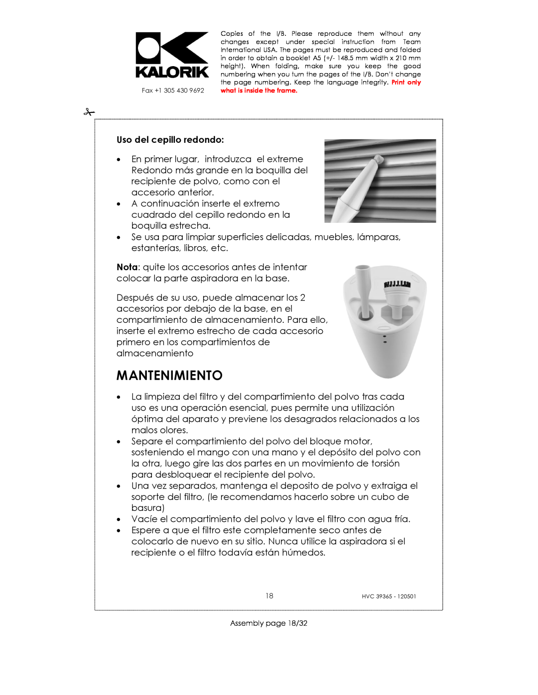 Kalorik HVC 39365 manual Mantenimiento, Uso del cepillo redondo 