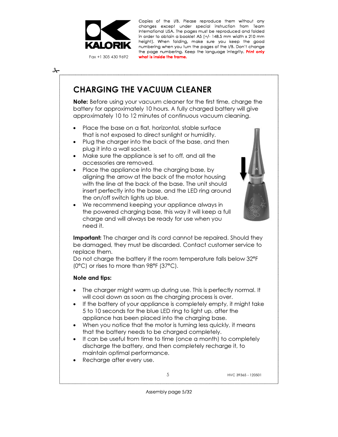 Kalorik HVC 39365 manual Charging The Vacuum Cleaner, Note and tips 