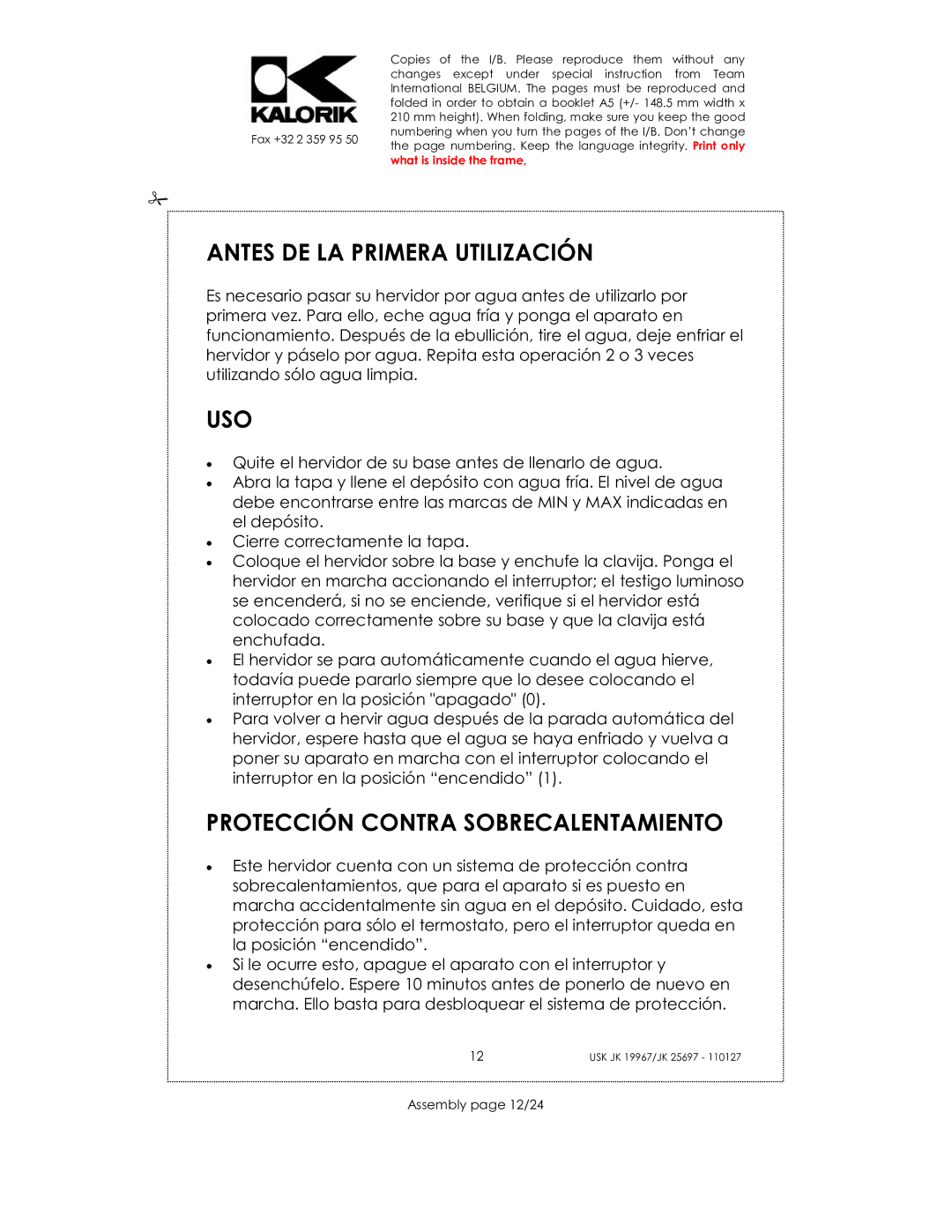 Kalorik JK 19967, JK 25697 Antes DE LA Primera Utilización, Uso, Protección Contra Sobrecalentamiento, Assembly page 12/24 