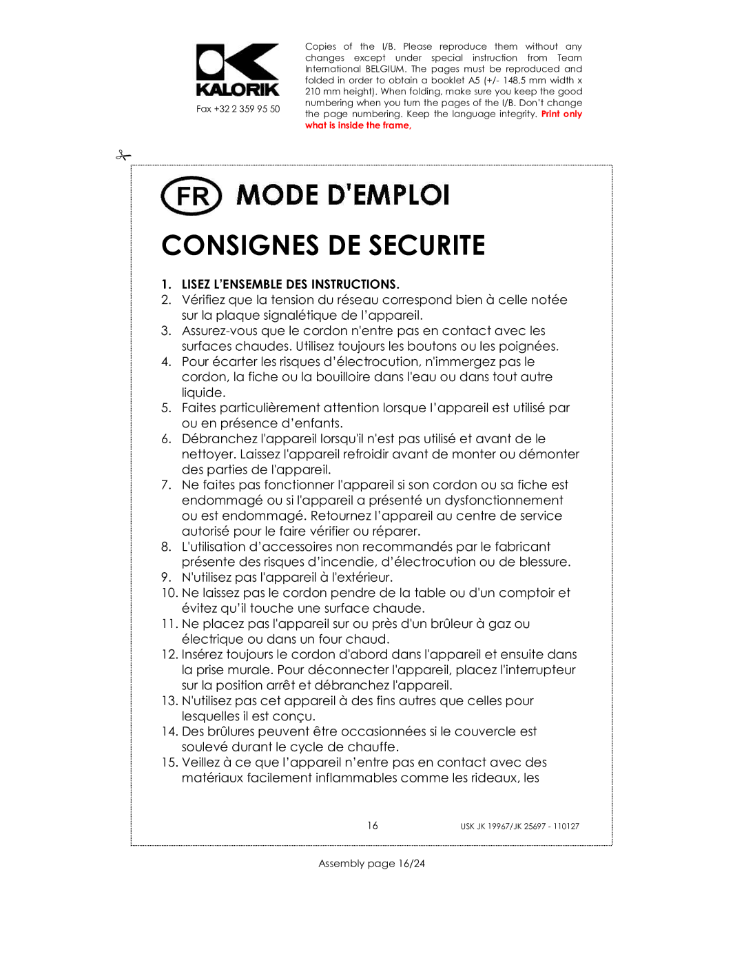 Kalorik JK 19967, JK 25697 manual Consignes DE Securite, Assembly page 16/24 