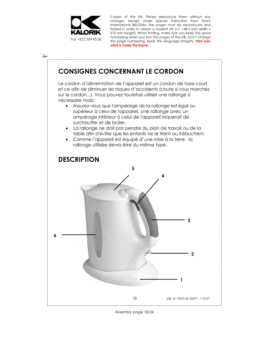 Kalorik JK 19967, JK 25697 manual Consignes Concernant LE Cordon, Description, Assembly page 18/24 