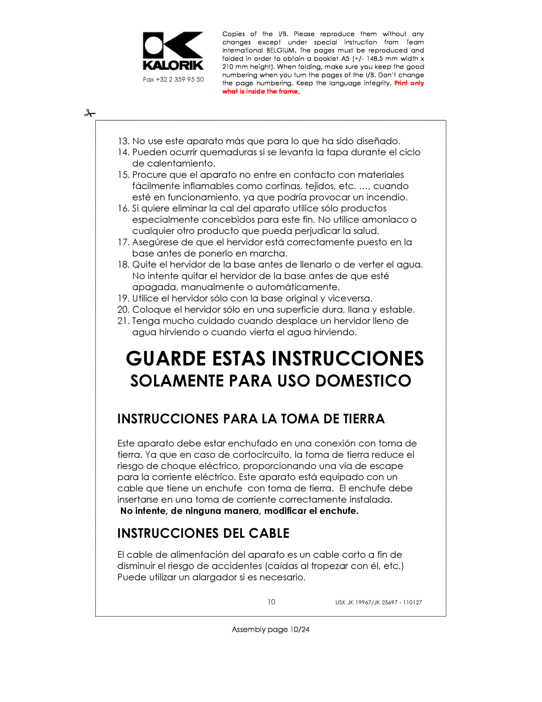 Kalorik JK 19967, JK 25697 manual Guarde Estas Instrucciones, Instrucciones Para La Toma De Tierra, Instrucciones Del Cable 