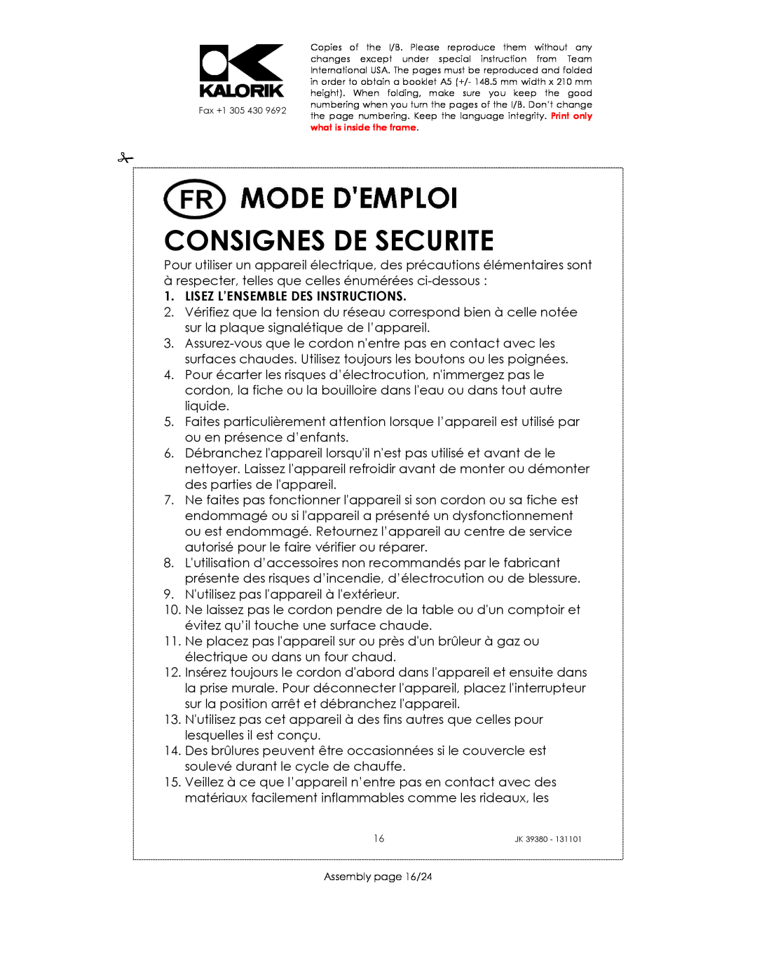 Kalorik JK 39380 manual Consignes De Securite, Lisez L’Ensemble Des Instructions 