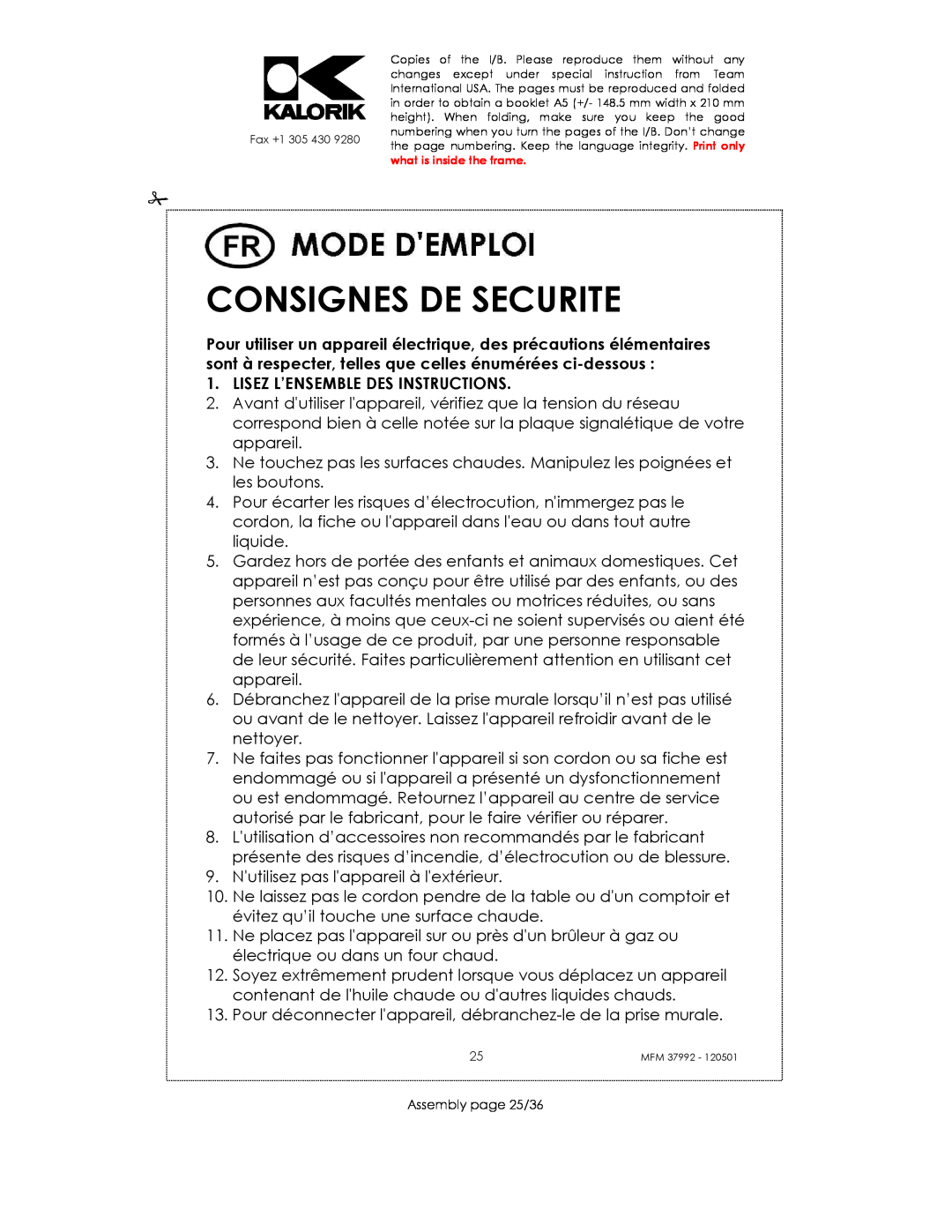 Kalorik MFM 37992 manual Consignes De Securite, Lisez L’Ensemble Des Instructions 