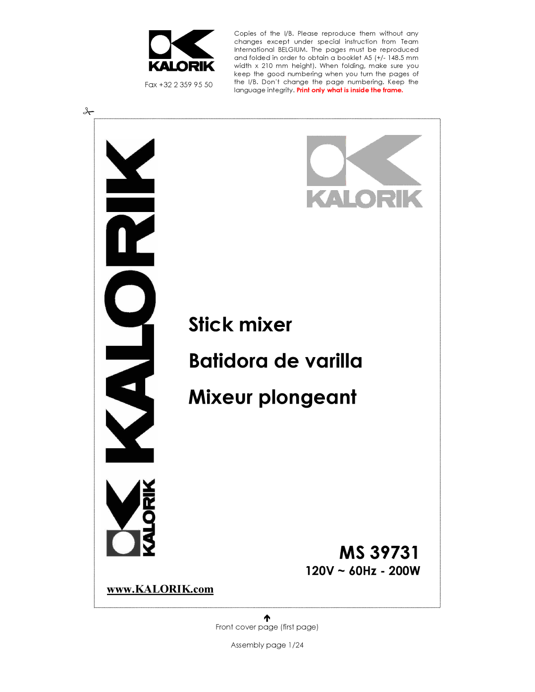 Kalorik MS 39731 manual Fax +32 2 359 95, Front cover page first Assembly page 1/24 