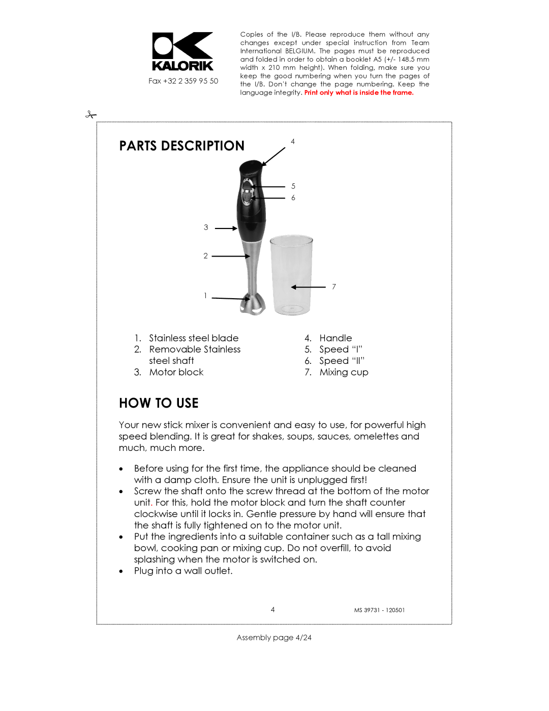 Kalorik MS 39731 manual Parts Description, HOW to USE, Assembly page 4/24 