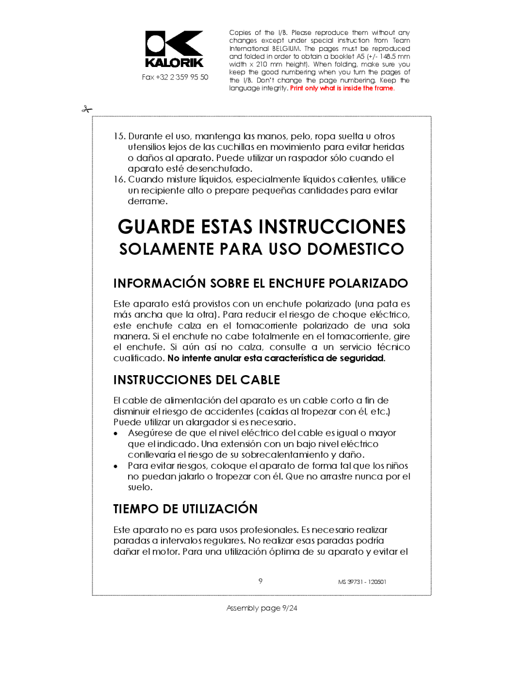 Kalorik MS 39731 manual Guarde Estas Instrucciones, Información Sobre EL Enchufe Polarizado, Instrucciones DEL Cable 