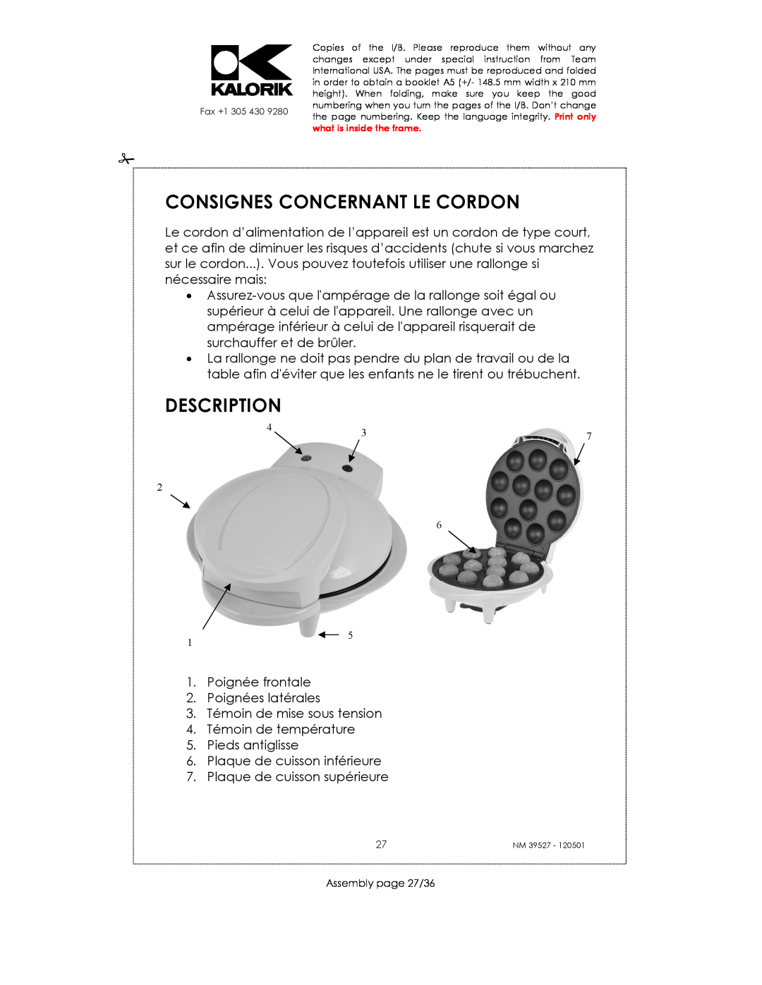 Kalorik NM 39527 manual Consignes Concernant Le Cordon, Description 