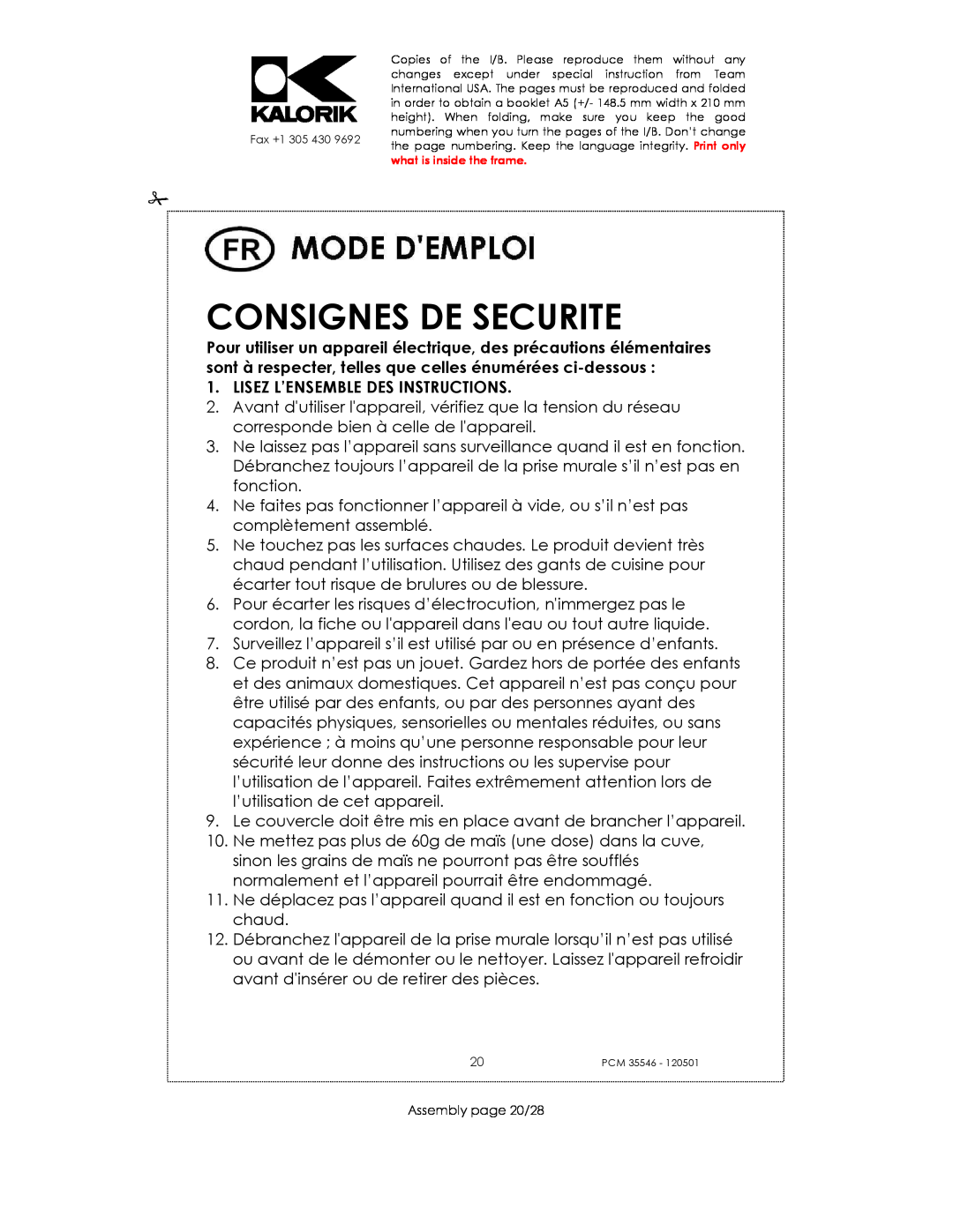 Kalorik PCM 35546 manual Consignes De Securite, Lisez L’Ensemble Des Instructions 