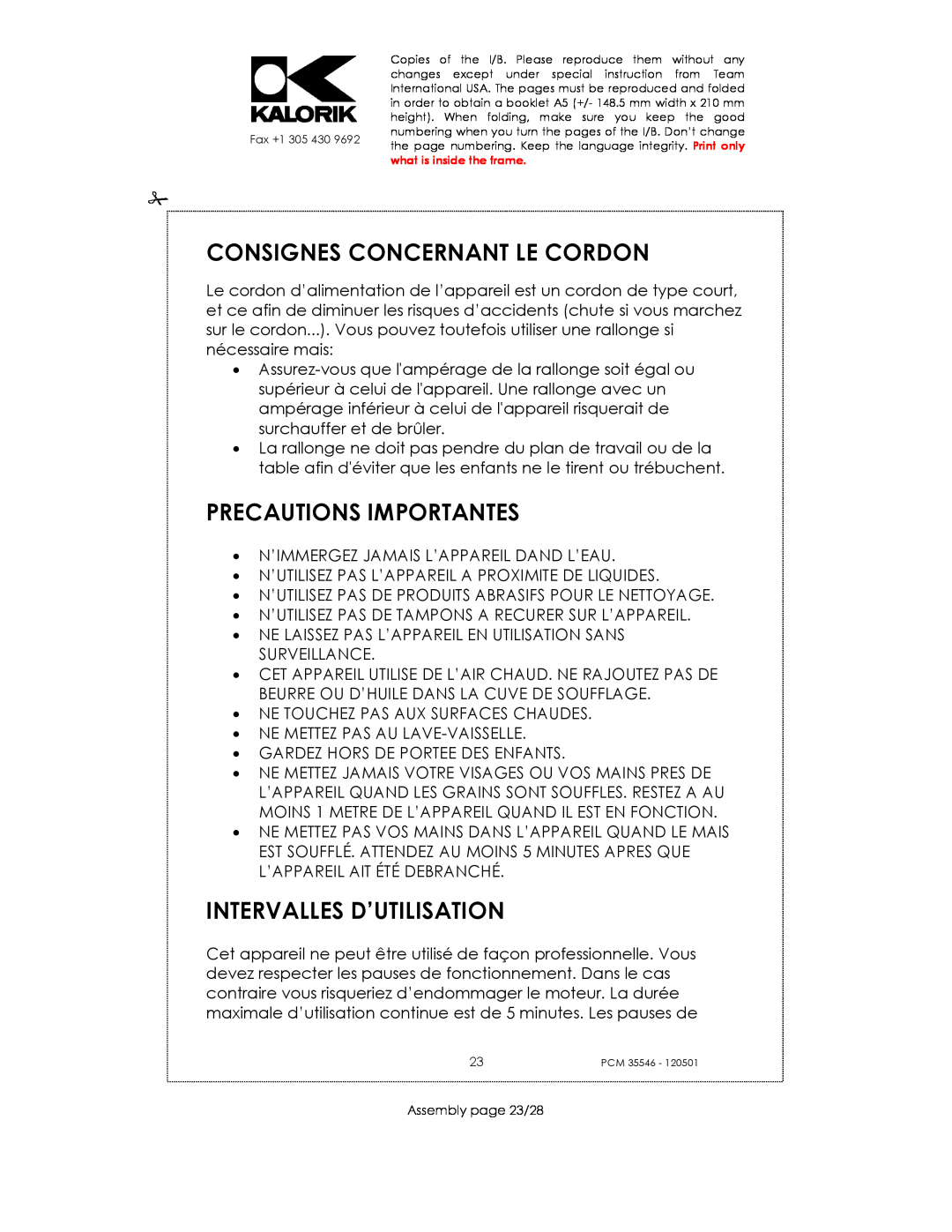 Kalorik PCM 35546 manual Consignes Concernant Le Cordon, Precautions Importantes, Intervalles D’Utilisation 