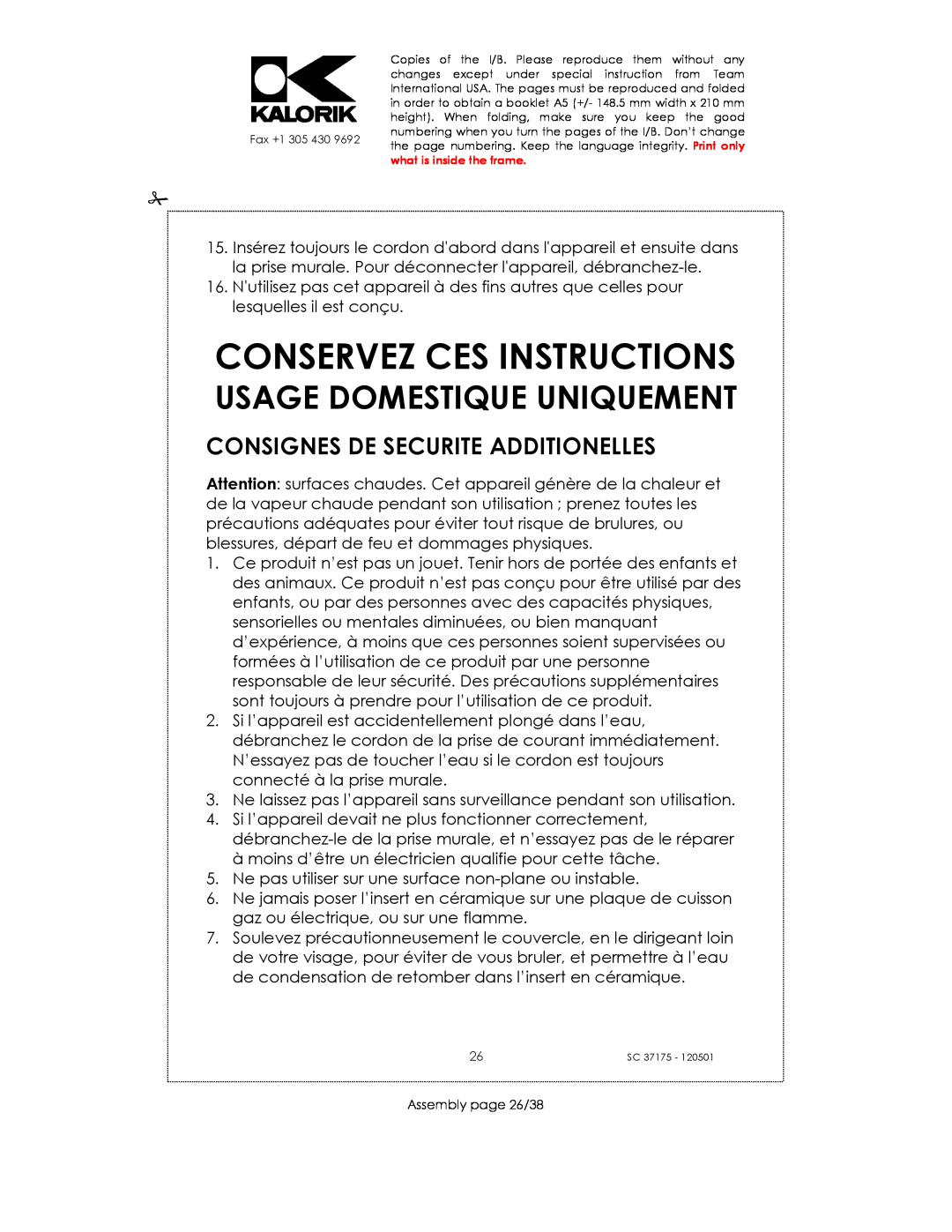 Kalorik SC 37175 manual Conservez Ces Instructions, Usage Domestique Uniquement, Consignes De Securite Additionelles 