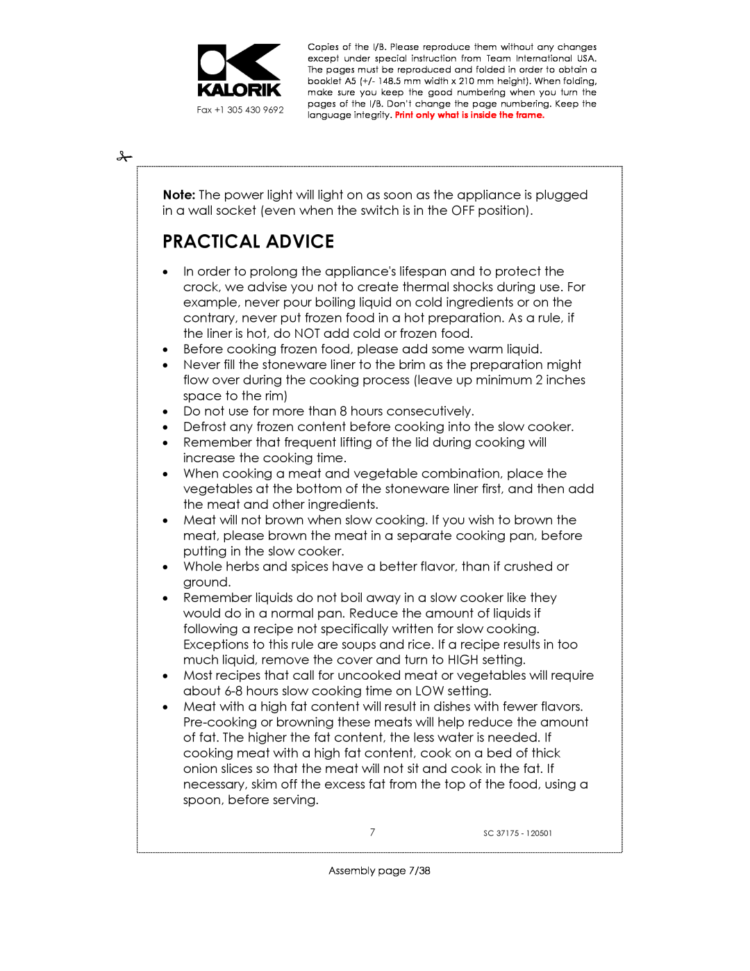 Kalorik SC 37175 manual Practical Advice 