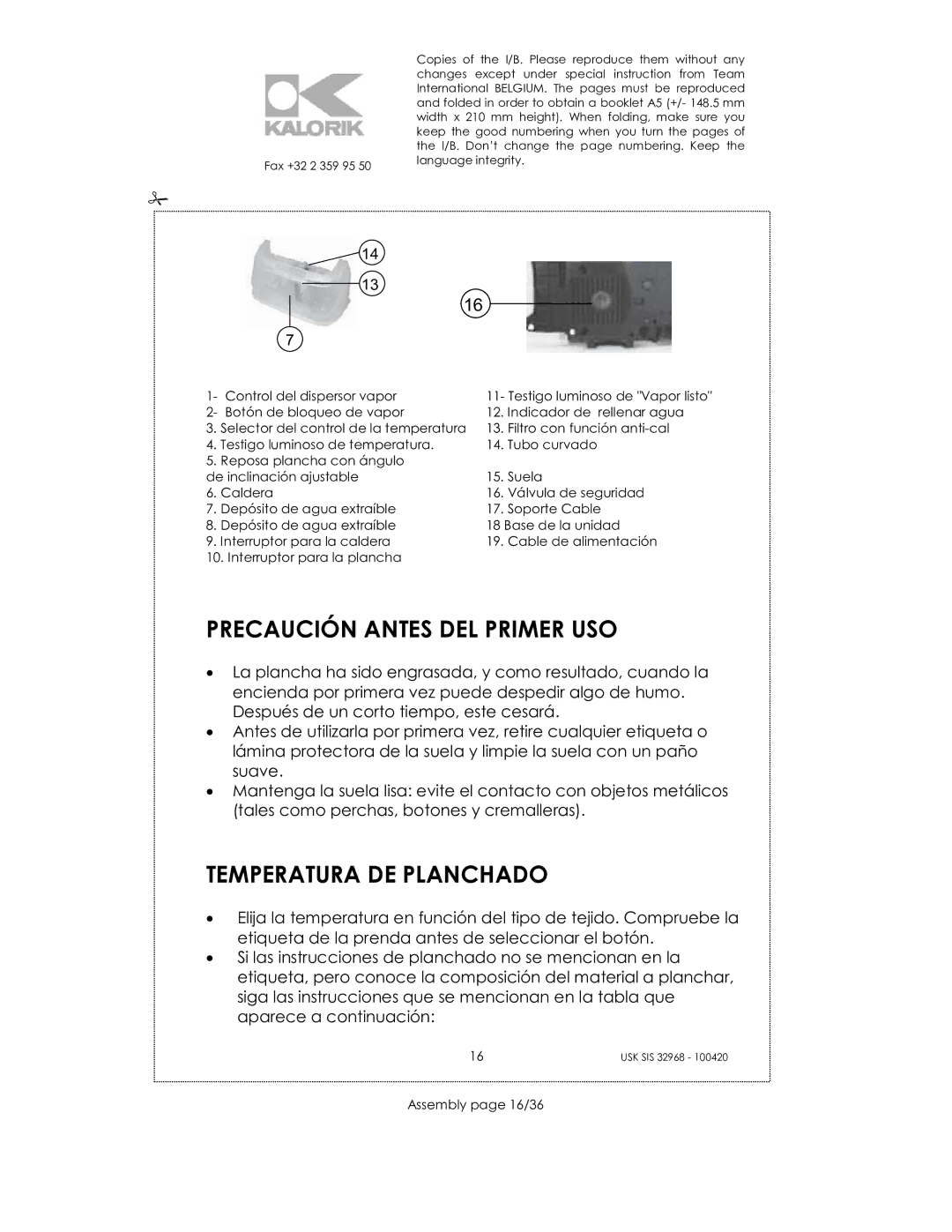 Kalorik SIS 32968 manual Precaución Antes DEL Primer USO, Temperatura DE Planchado, Assembly page 16/36 